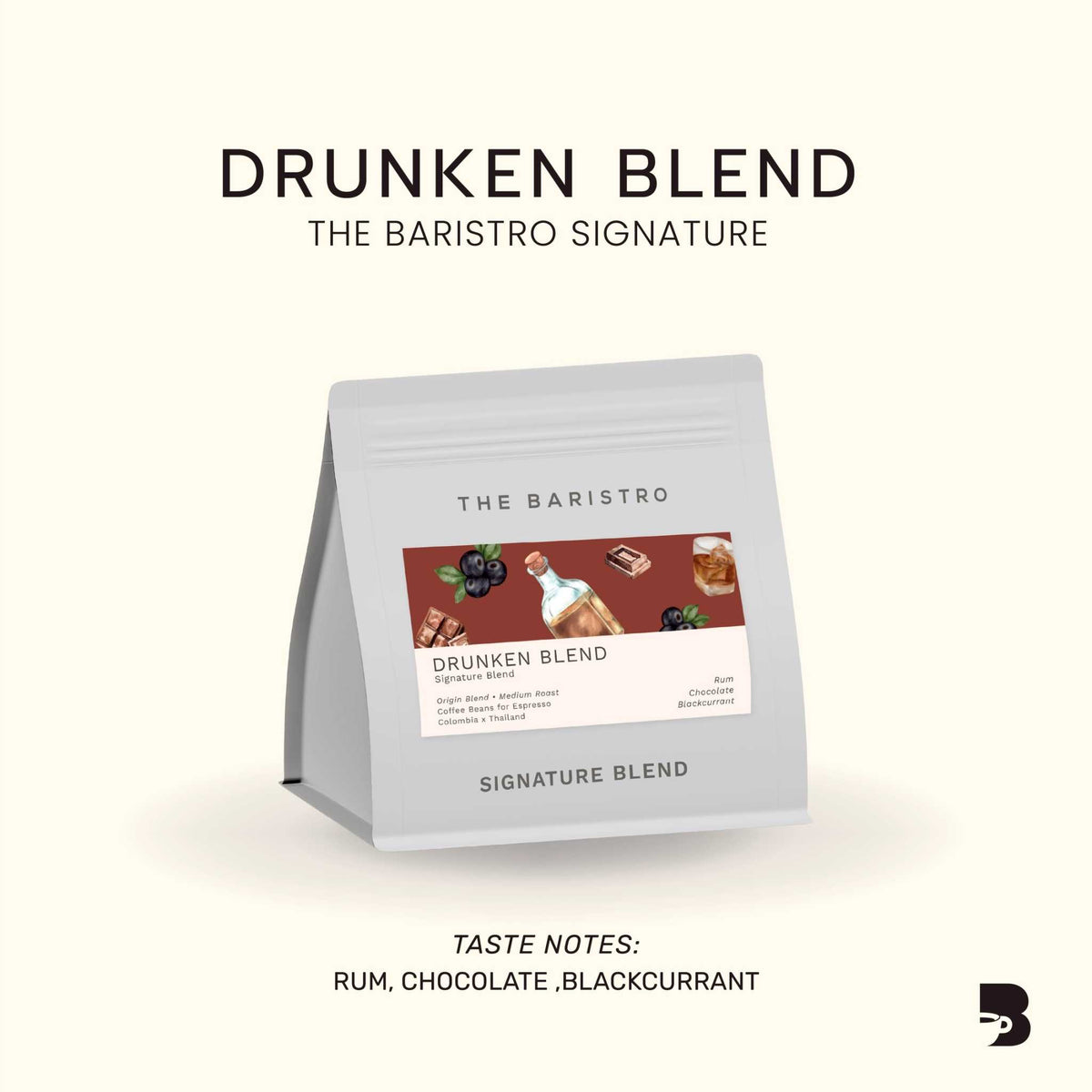 The Baristro Drunken Blend The Baristro Signature