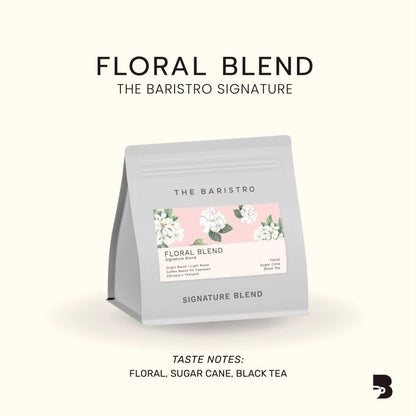 The Baristro Floral Blend The Baristro Signature