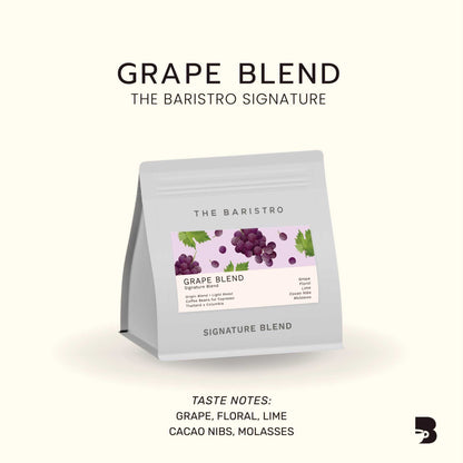 The Baristro Grape Blend The Baristro Signature