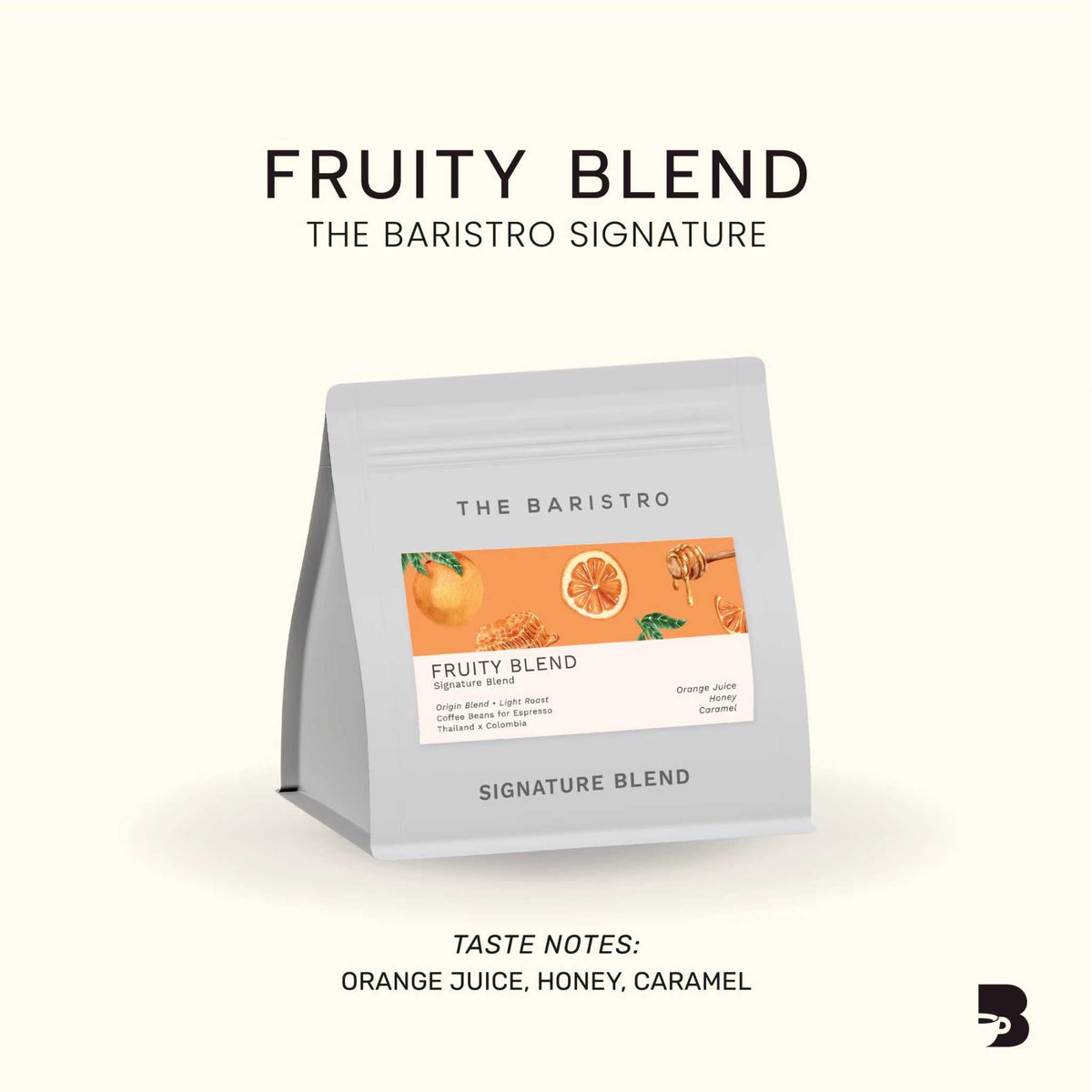 The Baristro Fruity Blend The Baristro Signature